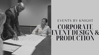 Corporate event design & production | Events by Knight