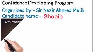 Confidence developing Program(stage 4  ) Shoaib