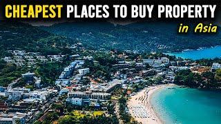 8 CHEAPEST Places To Buy Property In Asia | Property Invest Pro