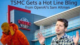 Ep 204 - OpenAI & Chat GPT CEO Sam Altman Gets Denied by TSMC for a CRAZY Pitch