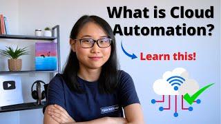 What is Cloud Automation? (and why you need to learn it)