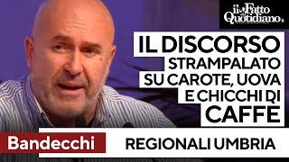 Il discorso strampalato di Bandecchi su carote, uova e chicchi di caffè