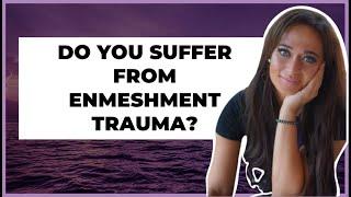 Heal Yourself From Enmeshment Trauma | Family Relationship Advice & Trauma Healing