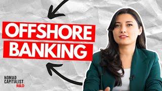 All You Need to Know About Offshore Banking