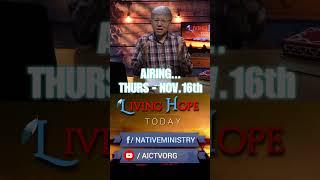 AICTV announcement for LIVING HOPE TODAY- November 16th, 2023