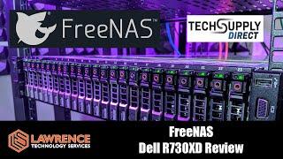 Review: Dell PowerEdge R730XD From TechSupply Direct Running FreeNAS