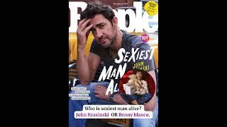 Who is the sexiest man alive? John Krasinski OR Benny Blanco.