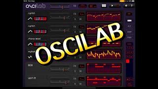 Oscilab Groovebox by Aphelian Labs - Still Good in 2023 - Tutorial for the iPad