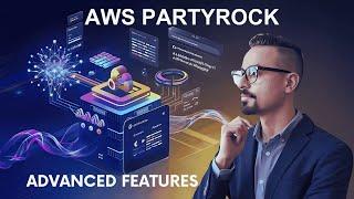 AWS PartyRock Advanced Features: Parameter Fine-Tuning, Exporting Apps, Credit Usage & More!