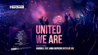 Hardwell - #UnitedWeAre (Minimix) (OUT NOW!)