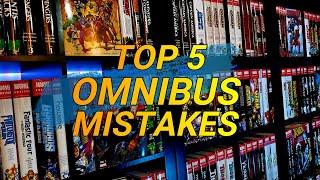 TOP 5 OMNIBUS MISTAKES - Tips for Beginning Collectors