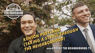 Kenton Portland (Taking a Stroll Through the Neighborhood)