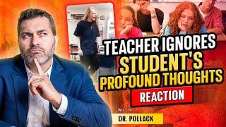 Conflict Between High-School Student and Teacher. Conflict expert Dr. Pollack reacts