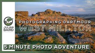 Landscape Photography on Dartmoor | West Mill Tor | A 5 Minute Photo Adventure