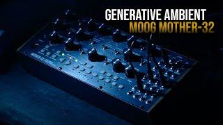 Generative Ambient | Moog Mother-32