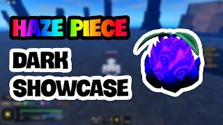 Roblox Haze Piece | Dark Showcase