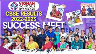 Vignan Schools Hyderabad CBSE Results 2022-2023 Success Meet | 100% Results