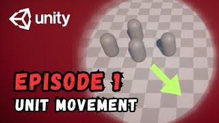 RTS Game Tutorial | Unity | Episode 1 - Basic Unit Movement