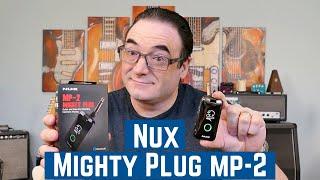 Nux Mighty Plug 2 - The Best Portable Practice Tool I've Tried!