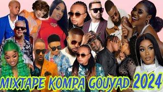 mixtape kompa love mix compa gouyad 2024