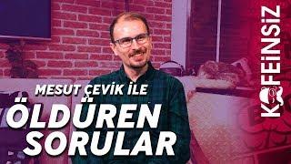 MESUT ÇEVİK ile Öldüren Sorular #21 // Donanım Haber