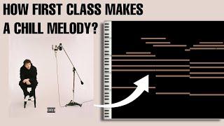 the Genius behind how "FIRST CLASS" makes a chill melody using Music Theory