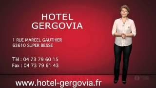 HOTEL GERGOVIA : Notre hôtel à Super-Besse (63)