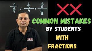 How to Solve Fractions | Concept Clarification | by NK Sir