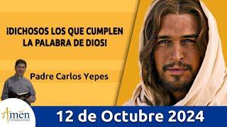 Evangelio De Hoy Sábado 12 Octubre 2024 #PadreCarlosYepes l San Lucas 11,27-28