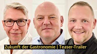 Zukunft der Gastronomie | Teaser-Trailer