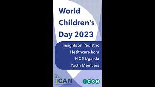 World Children's Day 2024: Insights on Pediatric Healthcare from KIDS Uganda