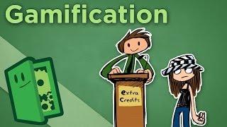 Gamification - How the Principles of Play Apply to Real Life - Extra Credits