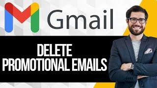 How to Delete All Promotional Emails in Gmail