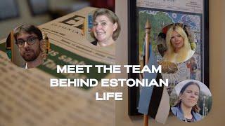 Meet the Eesti Elu team