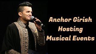 Indian Anchor|Host|Emcee Girish Sharma Hosting Musical Events