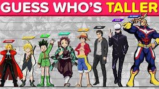 Guess Who Is Taller? | Can you Guess Which Anime Character is Taller Quiz