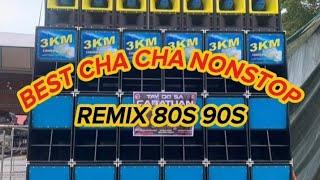 BEST CHA CHA NONSTOP REMIX|most requested