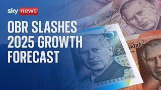 OBR halves UK growth forecast to 1% for 2025