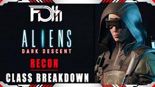 Class Breakdown - RECON | Aliens: Dark Descent