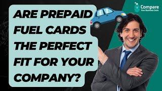 Are Prepaid Fuel Cards the Perfect Fit for Your Company? Explained