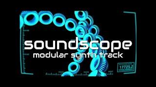 SOUNDSCOPE modular synth track