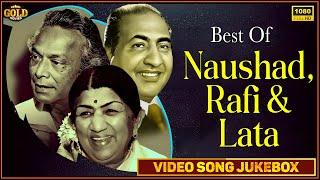 Best Of Naushad, Rafi And Lata | Video Songs Jukebox | (HD) Hindi Old Bollywood Songs