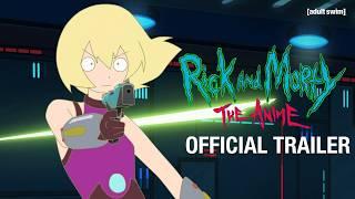 Rick and Morty: The Anime | Official Trailer | Adult Swim Europe