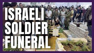 Funeral of first Israeli soldier killed during Hezbollah ambush on Wednesday