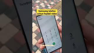 Samsung Galaxy Telefon uchun foydali video #samsung #telefonuzb