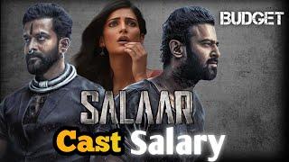 Salaar Movie Budget | Salaar Cast salary | Prabhas remuneration in the movie Salaar | Shruti Haasan