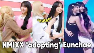 Eunchae being *adopted* by NMIXX (clingy moments on stage)