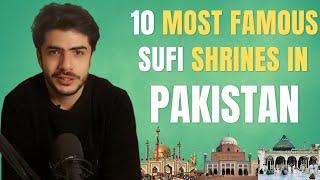 10 Most Famous Sufi Shrines in Pakistan | Virsapur