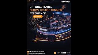 Unforgettable Marina Dhow Cruise Dinner Experience