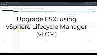 Using vSphere Lifecycle Manager (vLCM)  image-based updates for vSphere 7.0 Update 2a ESXi updates